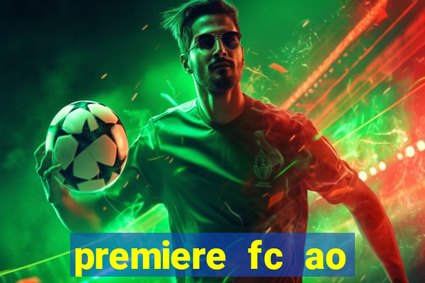 premiere fc ao vivo gratis